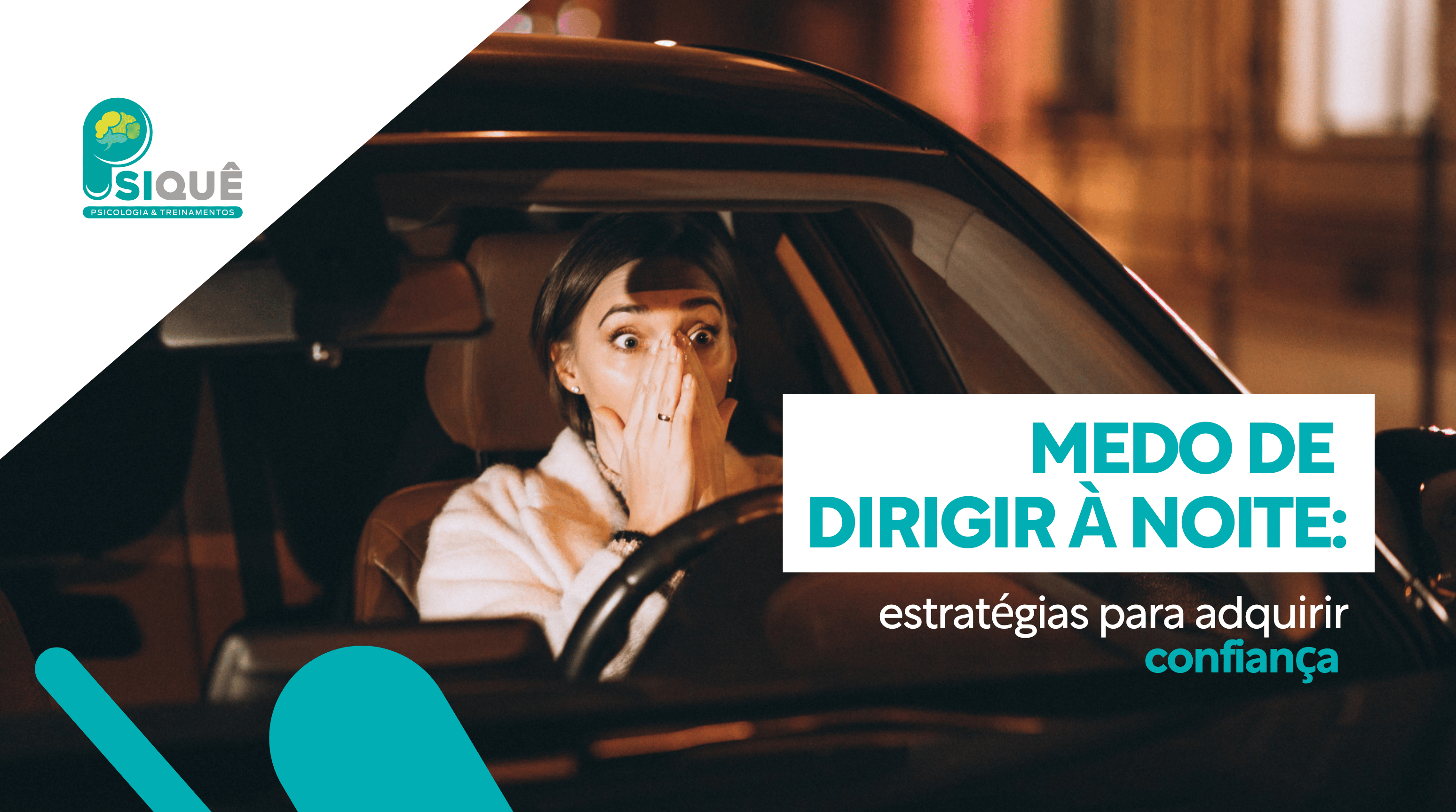 Aprender a enfrentar o medo de dirigir à noite é um passo importante para conquistar a confiança ao volante